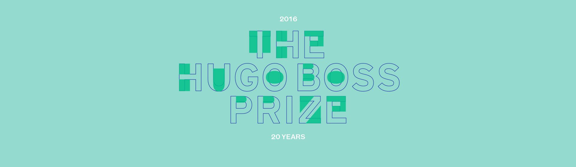 The HUGO BOSS Prize - 20 years